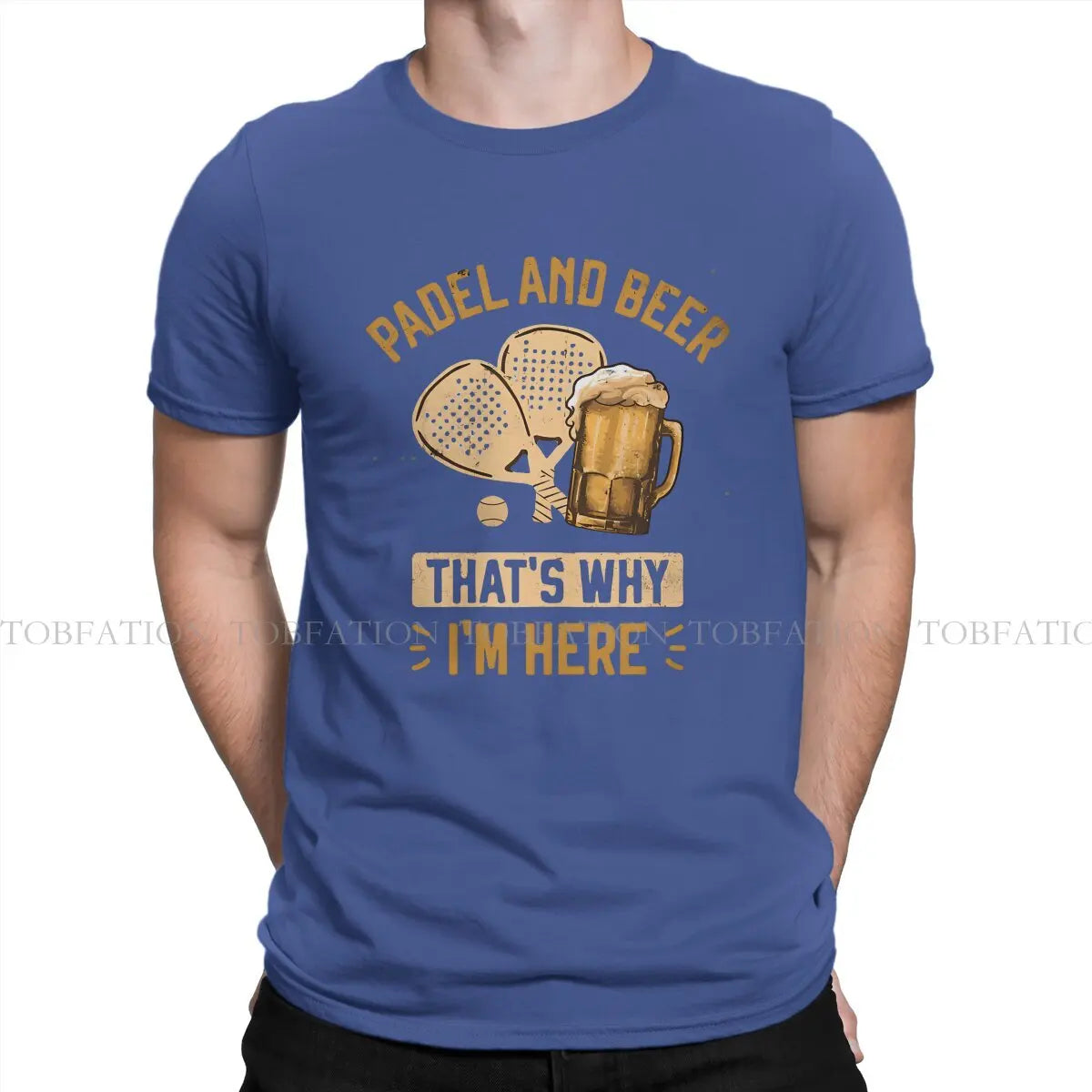 Padel and Beer That'S Why I'M Here Padel for Beer Lovers Padel Players Beer Funny Tshirt Punk T Shirt Pure Cotton Short Sleeve